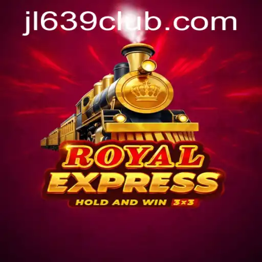 Exploring RoyalExpress: A Comprehensive Guide to This Thrilling Game