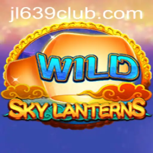 SkyLanterns: A New Adventure & The Influence of ‎639CLUB
